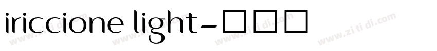 iriccione light字体转换